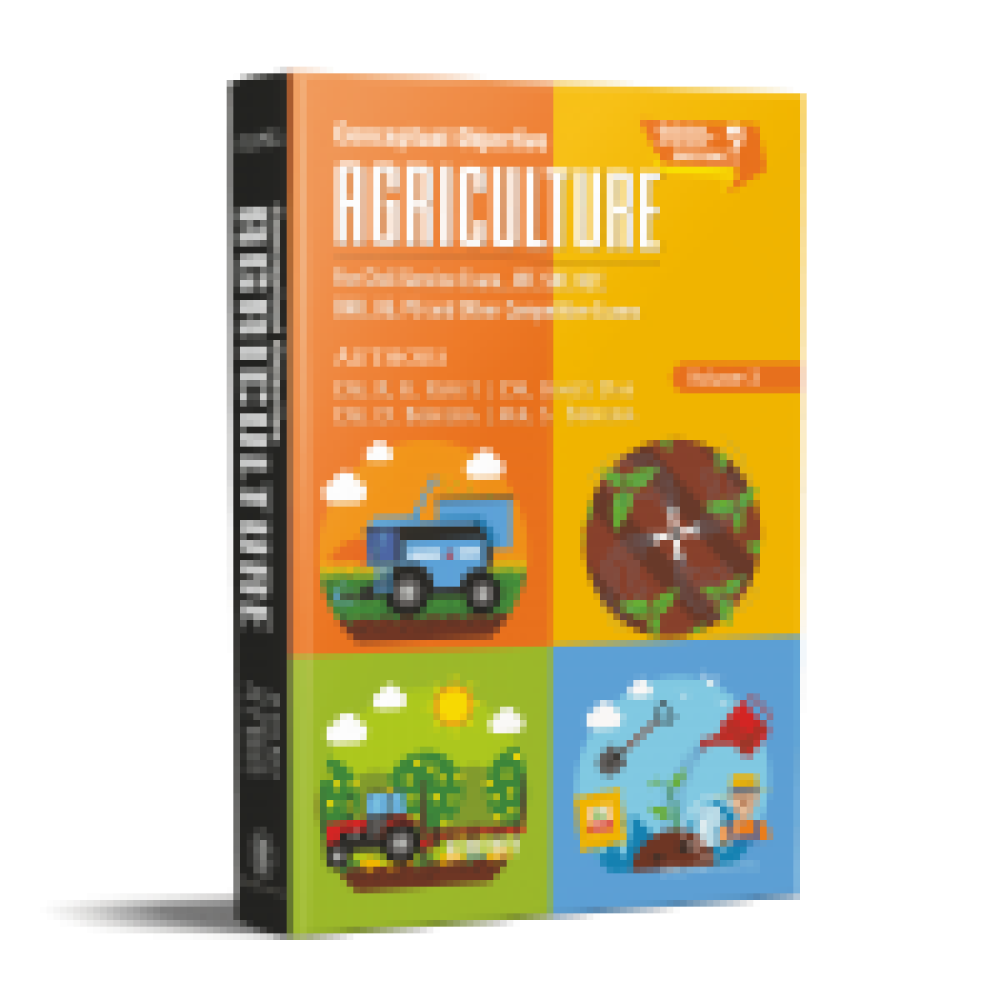 Conceptual Objective Agriculture Vol.3 (For Civil Service Exam, Jrf, Srf, Net, Bhu, Ug, Pg And Other Competitive Exams)