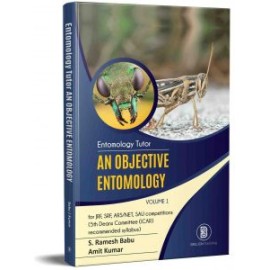 Entomology Tutor An Objective Entomology (Volume I)