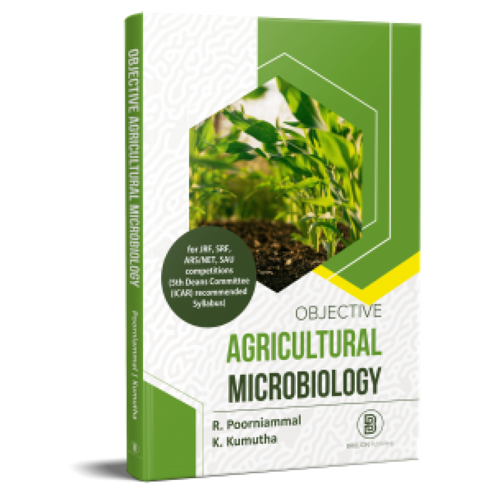 Objective Agriculture Microbiology : For Jrf, Srf, Ars/Net, Sau Competitions (5Th Deans Committee (Icar) Recommended Syllabus