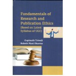 Fundamentals of Research and Publication Ethics: Based on Latest Syllabus of UGC