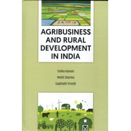 Agribusiness and Rural Development in India