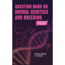 Question Bank on Animal Genetics and Breeding