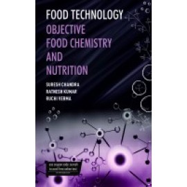 Food Technology: Objective Food Chemistry and Nutrition