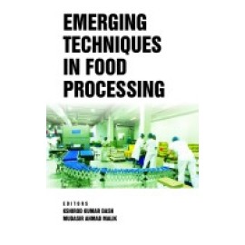 Emerging Techniques in Food Processing