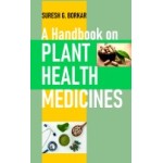 A Handbook on Plant Health Medicines