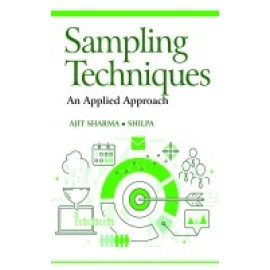 Sampling Techniques: An Applied Approach