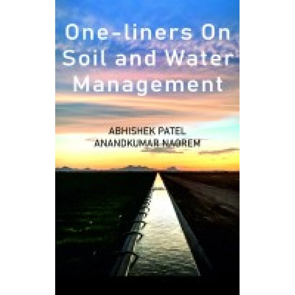 One-Liners on Soil and Water Management