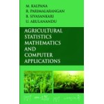 Agricultural Statistics Mathematics and Computer Applications