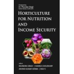 Horticulture for Nutrition and Income Security