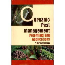 Organic Pest Management Potentials and Applications