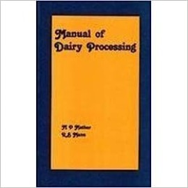 Manual Of Dairy Processing