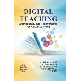 Digital Teaching Methodology and Technologies for Future  Learning